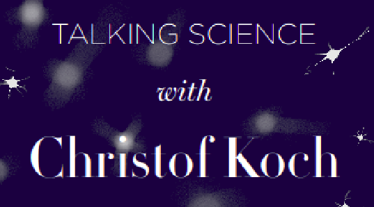 Talking Science with Christof Koch - December 20-21